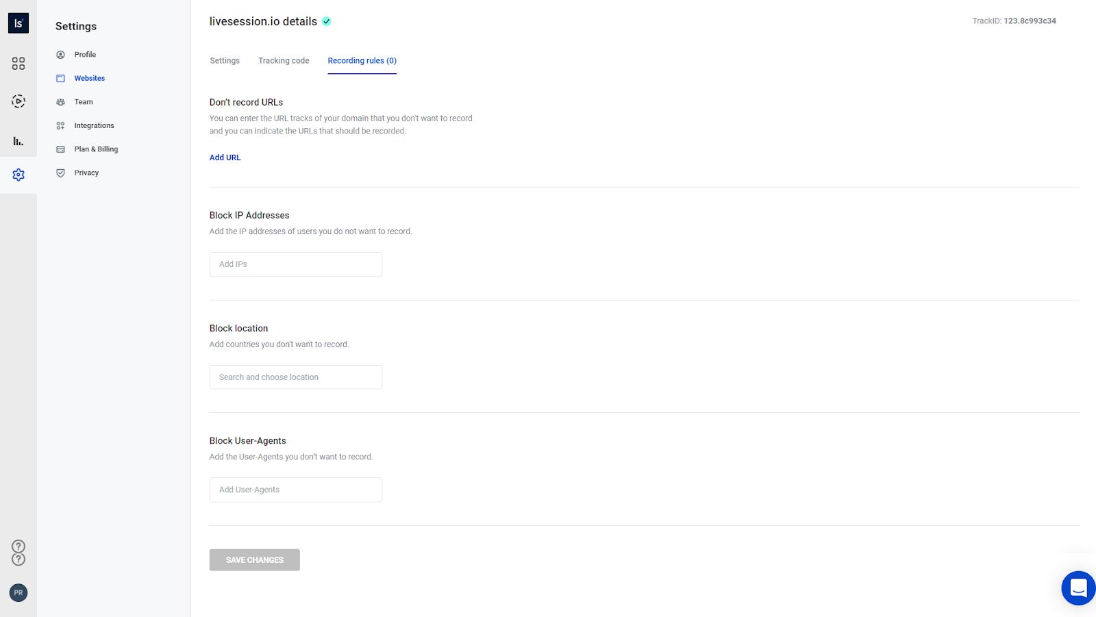 Page with recording rules Page contains “Don’t record URLs, Block IP Address, Block location and Block User Agents