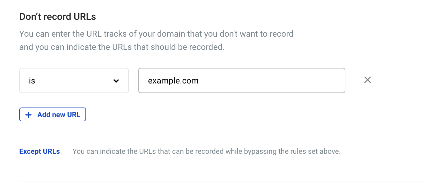 Don’t record URLs Don’t record URLs